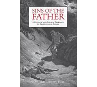 Dan Schneider Sins of the Father: A Catholic and Biblical App (Copertina rigida)