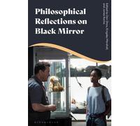 Dan Shaw Philosophical Reflections on Black Mirror (Tascabile)