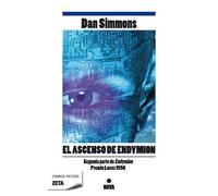 Dan Simmons El ascenso de Endymion / The Rise Of Endymion (Tascabile)