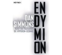 Dan Simmons Joachim Körber Endymion: Zwei Romane in einem Band (Tascabile)