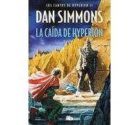 Dan Simmons La caida según Hyperion : tú puedes cambiar la caída / T (Tascabile)