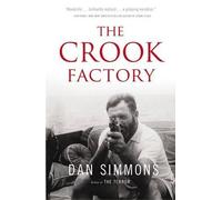 Dan Simmons The Crook Factory (Tascabile)