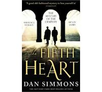 Dan Simmons The Fifth Heart (Tascabile)