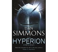 Dan Simmons The Hyperion Omnibus (Tascabile) Gollancz S.F.