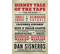 Dan Sisneros Disney Tale of the Tape (Tascabile)