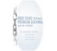 Dan Skwire First Fault Software Problem Solving (Tascabile)