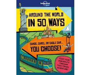 Dan Smith Lonely Planet Kids Around the World in 50 Ways (Tascabile)