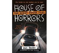 Dan Smith The House of Horrors (Tascabile) Night House Files