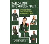 Dan Smolen Tailoring the Green Suit (Copertina rigida)