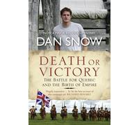 Dan Snow Death or Victory (Tascabile)