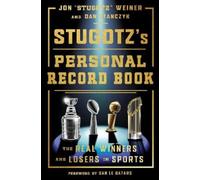 Dan Stanczyk Jon "Stugotz" Wein Stugotz's Personal Record Bo (Copertina rigida)