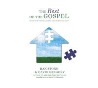 Dan Stone David Gregory The Rest of the Gospel (Tascabile)