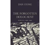 Dan Stone The Forgotten Holocaust (Copertina rigida) (PRESALE 14/01/2027)