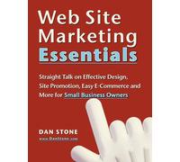 Dan Stone Web Site Marketing Essentials (Tascabile)