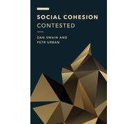 Dan Swain Petr Urban Social Cohesion Contested (Copertina rigida)