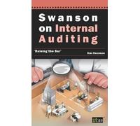 Dan Swanson SWANSON on Internal Auditing (Tascabile)