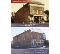 Dan Tarnasky Galt (Tascabile) Past and Present