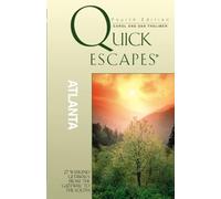 Dan Thalimer Quick Escapes® Atlanta (Tascabile) Quick Escapes Series