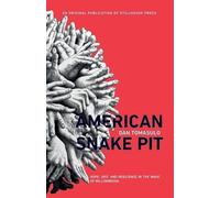 Dan Tomasulo American Snake Pit (Tascabile)