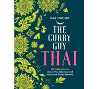 Dan Toombs The Curry Guy Thai (Copertina rigida)