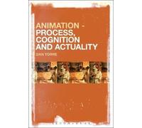 Dan Torre Animation - Process, Cognition and Actuality (Tascabile)