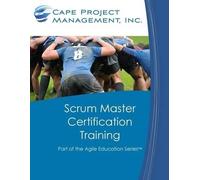 Dan Tousignant Scrum Master Certification Training (Tascabile)