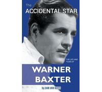 Dan Van Neste The Accidental Star - The Life and Films of War (Copertina rigida)