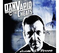 Dan Vapid and the Cheats Welcome To Dystopia (Vinyl LP)