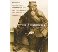 Dan W DeLuca The Old Leather Man (Copertina rigida)