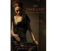 Dan Walker My Dark Lady (Copertina rigida)