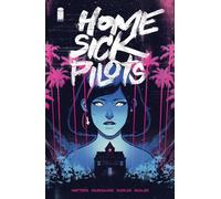 Dan Watters Home Sick Pilots Volume 1: Teenage Haunts (Tascabile)