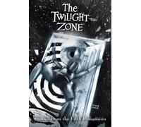 The Twilight Zone: Stories from the Fifth Dimension