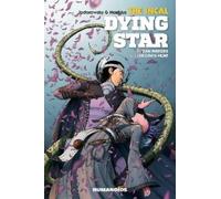 Dan Watters The Incal: Dying Star (Copertina rigida) Incal