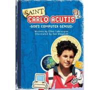 Dan Wegendt Ell Saint Carlo Acutis God's Computer Genius: God (Copertina rigida)
