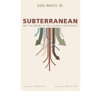 Dan White Subterranean (Copertina rigida)