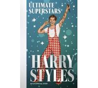 Dan Whitehead Ultimate Superstars: Harry Styles (Tascabile)