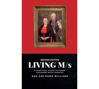 Dan Williams Dawn Williams Living M/s, Second Edition (Tascabile)