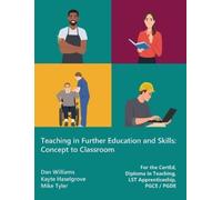 Dan Williams Kayte Haselgrove Mik Teaching in Further Education and (Tascabile)