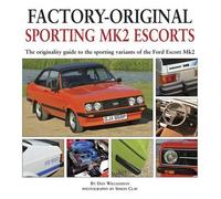 Dan Williamson Factory-original Sporting Mk2 Escorts (Copertina rigida)