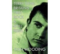Dan Wooding Terry Dene (Tascabile)