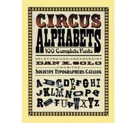 Dan X. Solo Circus Alphabets (Tascabile) Lettering, Calligraphy, Typography