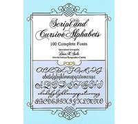 Dan X. Solo Script and Cursive Alphabets (Tascabile)