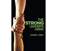 Dan York The Strong Leader's Hand (Tascabile)