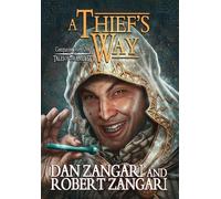 Dan Zangari Robert Zangari A Thief's Way (Copertina rigida) Tales of the Amulet