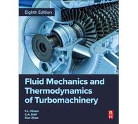 Dan Zhao S. Larry Dixon C Fluid Mechanics and Thermodynamics of Turb (Tascabile)