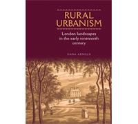 Dana Arnold Rural Urbanism (Copertina rigida)
