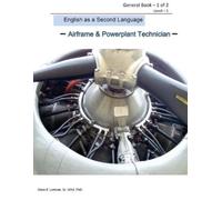 Dana B Lehman English as a Second Language -Airframe & Powerplant Te (Tascabile)