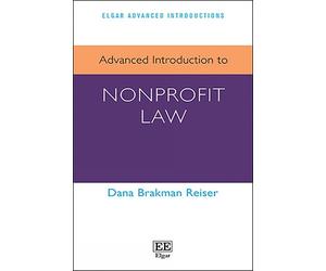 Dana Brakman Reiser Advanced Introduction to Nonprofit Law (Tascabile)