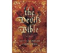 Dana Chamblee Carpenter The Devil's Bible (Tascabile) Bohemian Trilogy