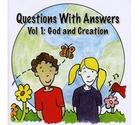 Dana Dirksen - Questions With Answers: God & Creation, Vol. 1